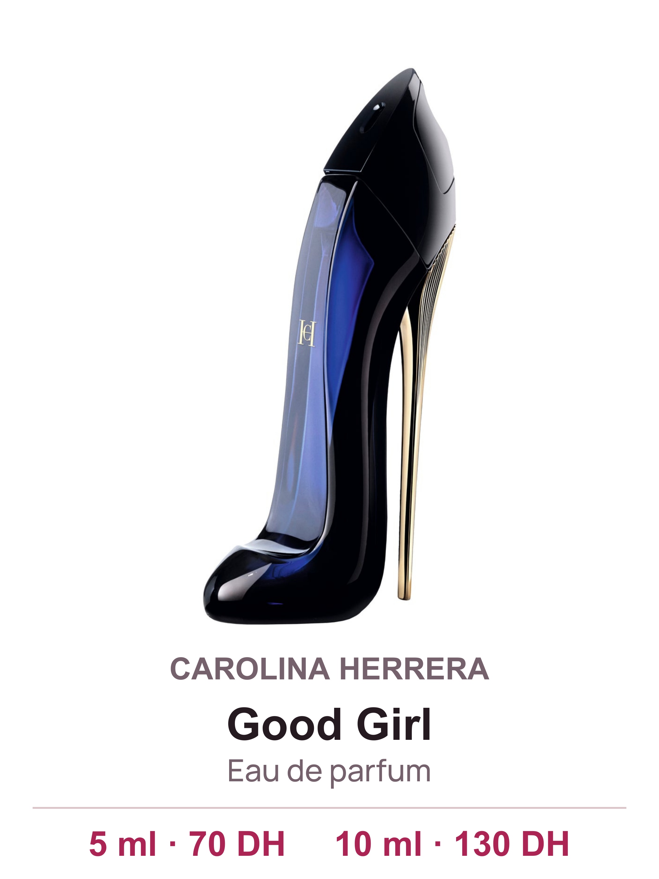 Flacon CAROLINA HERRERA Good Girl