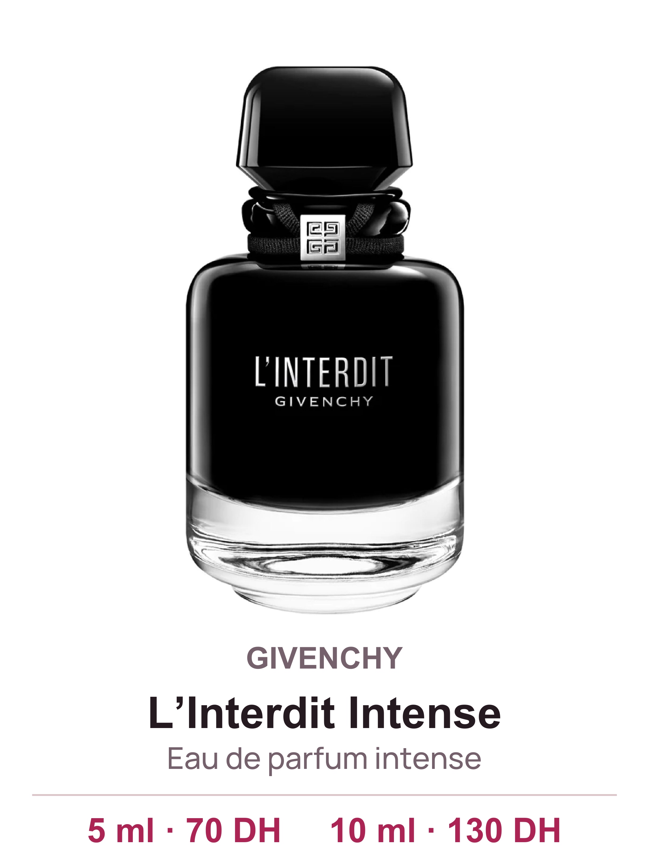 Flacon GIVENCHY L’Interdit Intense